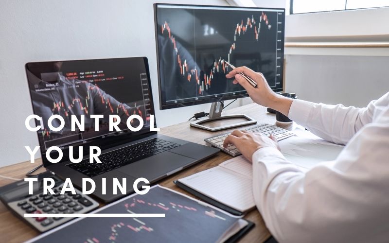 control YOUR TRADING