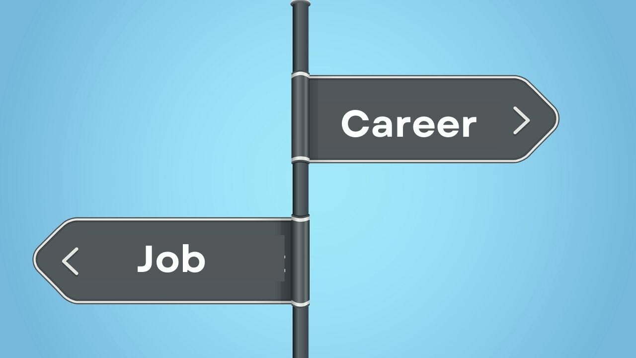 What Should We choose Between Career and Job?